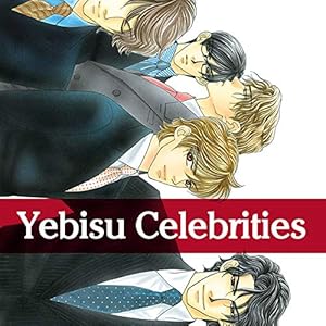Amazon Com Yebisu Celebrities Vol 1 Yaoi Manga Ebook Iwamoto Amazon Com Yebisu Celebrities Vol 1 Yaoi Manga Ebook Iwamoto