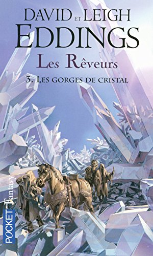 Les  gorges de cristal