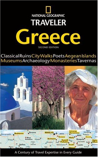 National Geographic Traveler: Greece, 2d Ed. by Michael Gerrard