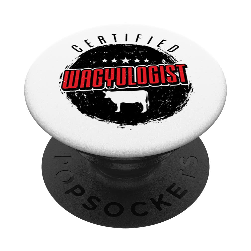 Wagyu Beef Certified Wagyulogist Barbecue Lover Steak BBQ PopSockets Swappable PopGrip