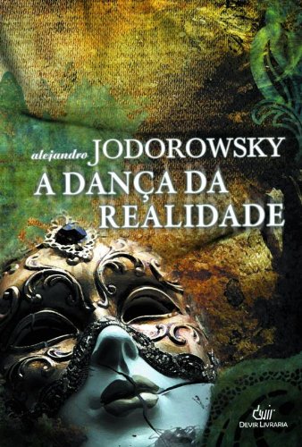 Livro A Danca Da Realidade