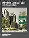 Site Work & Landscape Costs With RSMeans Data: 2017 (Means Site Work and Landscape Cost Data)