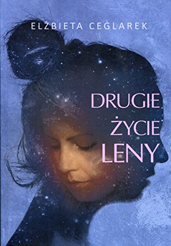 Drugie zycie Leny