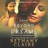 Love Beyond Dreams: Morna's Legacy Series, Book 6