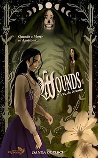 Livro WOUNDS - O Véu do Arcano