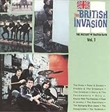 The British Invasion: The History of British Rock: Vol. 1