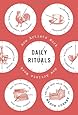 Daily Rituals: How Artists Work