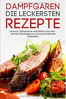 Ganzes huhn im dampfgarer rezept – Beliebte gerichte und