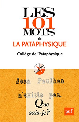 Les  101 mots de la pataphysique