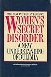 Image de Women's Secret Disorder: A New Understanding of Bulimia