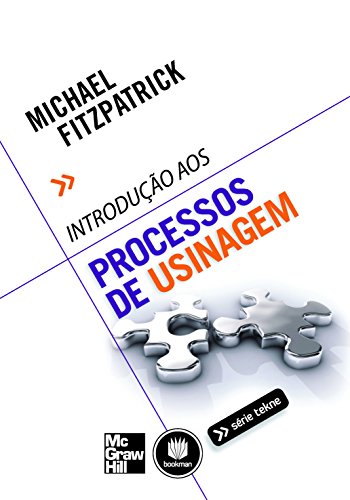 Introdução Aos Processos De Usinagem Tekne - 