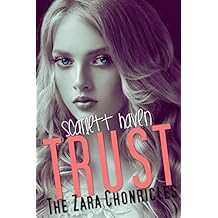 Trust (The Zara Chronicles Book 4)