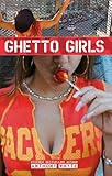 Ghetto Girls