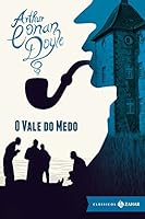 O vale do medo (Cl&aacute;ssicos Zahar [bolso de luxo])