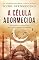 Livro A Célula Adormecida: Um silêncio aterrador está a crescer na sociedade (Afonso Catalão Livro 1)
