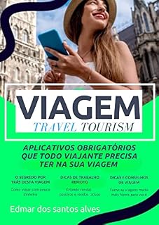 Livro Viagem travel tourism: O trabalho remoto é o futuro você agora pode trabalhar de casa ou em qualquer lugar do mundo o trabalho remoto pode abrir diferentes oportunidades de viajar e unir