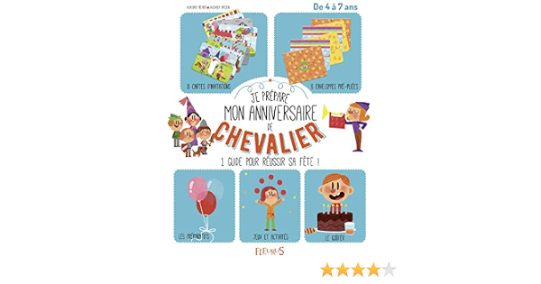 Je Prepare Mon Anniversaire De Chevalier French Edition Meyer Aurore Brien Audrey Amazon Com Books
