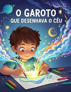 Livro O Garoto que Desenhava o Céu