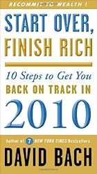 Start Over, Finish Rich: 10 Steps to Get You Back on Track in 2010