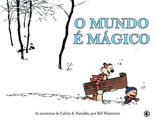 Livro Calvin e Haroldo O Mundo é Mágico Volume 1