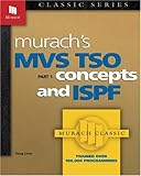 Murach's MVS TSO: Concepts and ISPF (Pt.1)