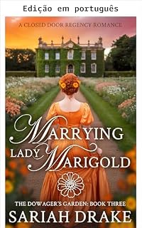 Livro O casamento de Lady Marigold (O jardim da condessa Livro 3)