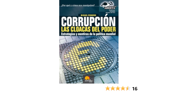 Corrupcion Las Cloacas Del Poder Spanish Edition Kindle Edition By Pedrero Miguel Politics Social Sciences Kindle Ebooks Amazon Com Corrupcion Las Cloacas Del Poder Spanish Edition Kindle Edition By Pedrero Miguel Politics Social Sciences Kindle Ebooks Amazon Com