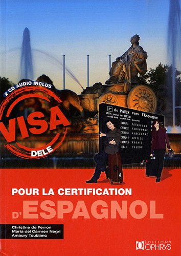 Visa pour la certification d'espagnol