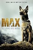 Max: Best Friend, Hero, Marine