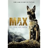 Max: Best Friend, Hero, Marine