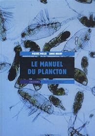Le Manuel Du Plancton Pierre Mollo Babelio Le Manuel Du Plancton Pierre Mollo Babelio