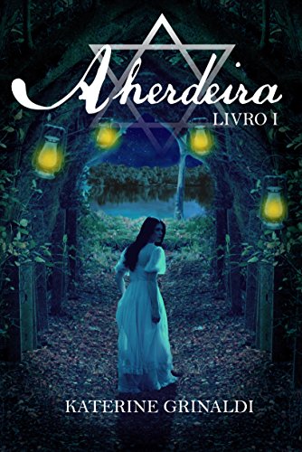 A Herdeira (Saga A Herdeira Livro 1) (Portuguese Edition)