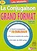 La Conjugaison grand format (French Edition) by 