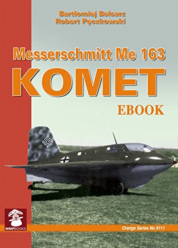 Messerschmit ME 163 Komet (Orange Series)