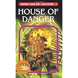 House of Danger (Choose Your Own Adventure #6)
