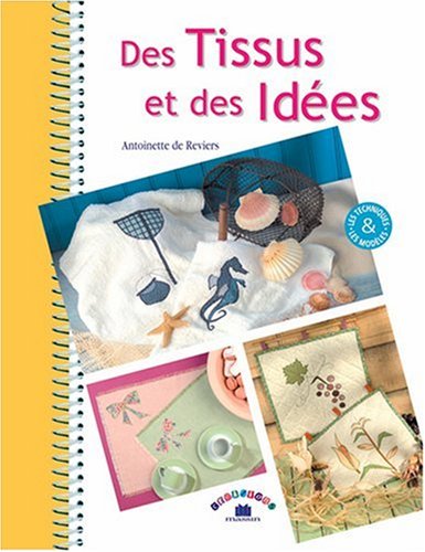 Des  tissus et des idées