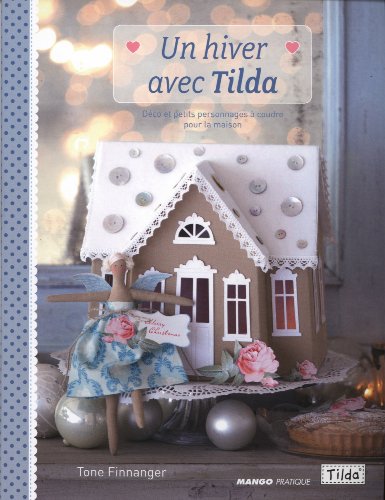 Un  hiver avec Tilda