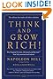 Think and Grow Rich!: The Original Version, Restored and Revised™