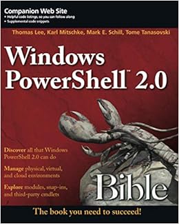 Windows Powershell 2 0 Bible Bible 1 Band 1 Amazon De Lee Thomas Fremdsprachige Bucher