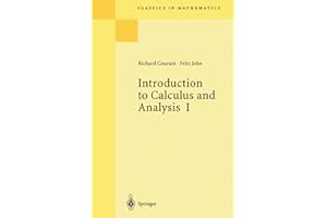 Introduction to Calculus and Analysis I (Classics in Mathematics)