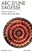 ABC D'Une Sagesse (Collections Spiritualites) (French Edition) by