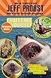 Outrageous Animals: Weird trivia and unbelievable facts to test your knowledge about mammals, fish, insects and more! (Challenge Yourself)