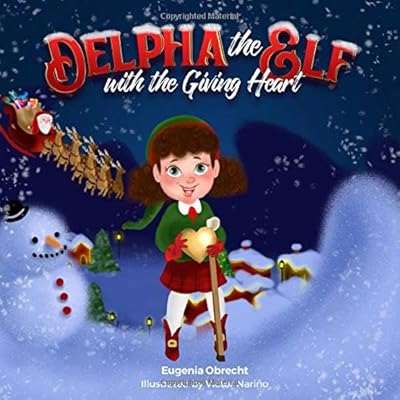 Delpha the Elf with the Giving Heart