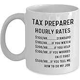 Generic Ceramic 11oz Printed Tax Preparer Mug, Funny Hourly Rates, Christmas, Birthday, Graduation Gift