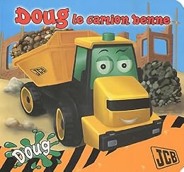 Doug le camion benne