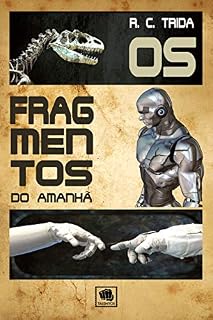 Livro Os Fragmentos do Amanhã