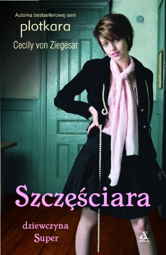 Szczesciara Dziewczyna super