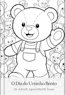 Livro O Dia Do Ursinho Bento
