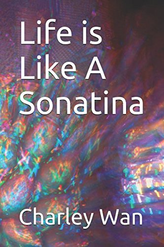 Life is Like A Sonatina