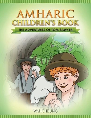 Amharic Children's Book: The Adventures of Tom Sawyer Paperback – 8 Jun 2017